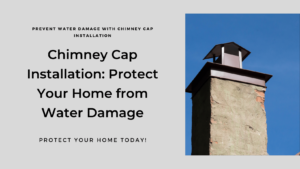 Chimney Cap Installation