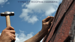 Roofing Hammers